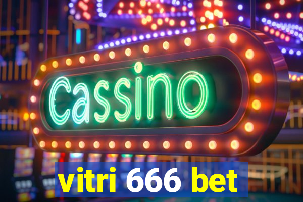 vitri 666 bet